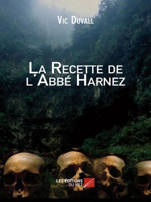 cover image of La Recette de l'Abbé Harnez